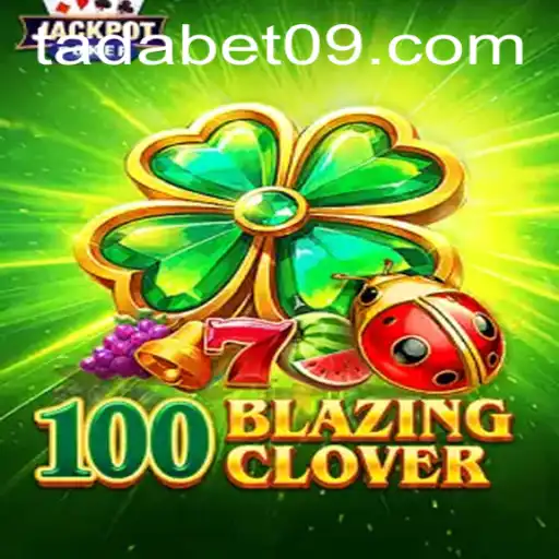 Descubra o Fascinante Jogo 100BlazingClover: Regras e Introdução Completa